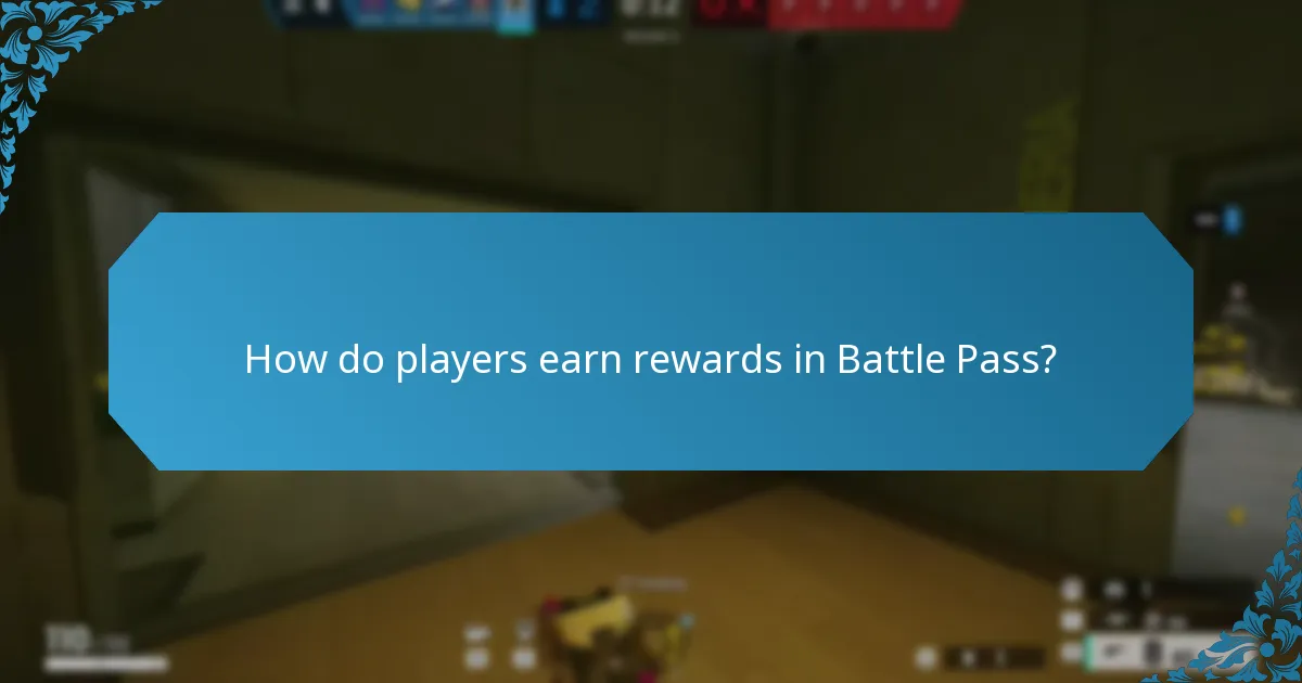 How do players earn rewards in Battle Pass?