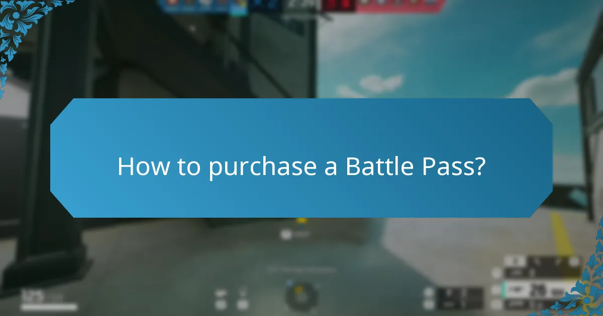 How to purchase a Battle Pass?