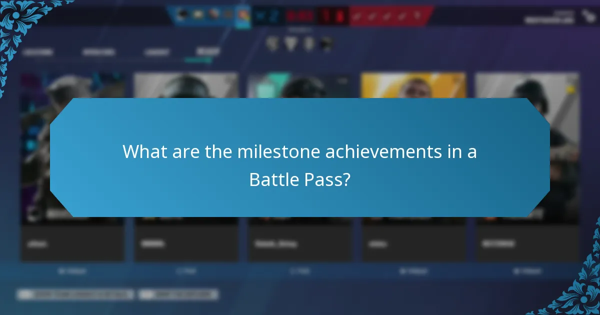 What are the milestone achievements in a Battle Pass?